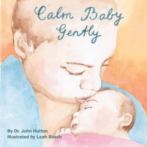 Calm Baby, Gently - 2876457829