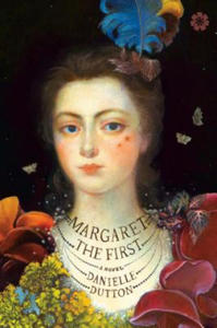 Margaret the First - 2872724507