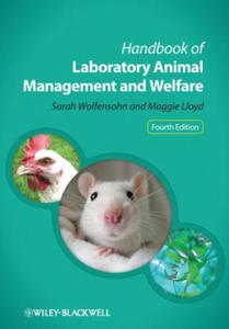 Handbook of Laboratory Animal Management and Welfare 4e - 2876627125