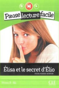 Elisa et le secret d'Elio (Niveau 2) - 2876543736