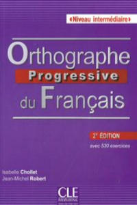 Orthographe Progresse Du Francais Niveau Intermediaire - 2861973026