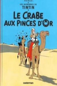 Les Aventures de Tintin. Le crabe aux pinces d'or - 2877609180