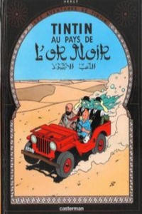 Les Aventures de Tintin. Au pays de l'or noir - 2878287484