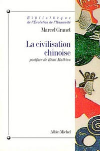 Civilisation Chinoise (La) - 2876022136