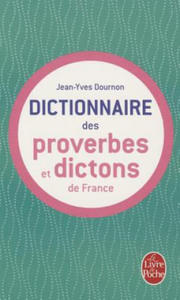 Dictionnaire Des Proverbes Et Dictons France - 2878322619