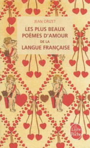 Les Plus Beaux Poemes D'Amour de la Langue Francaise - 2867585925