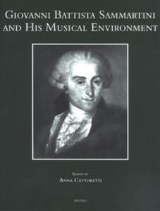 Giovanni Battista Sammartini and His Musical Environment - 2876325463