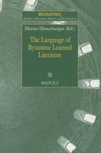 The Language of Byzantine Learned Literature - 2876336328