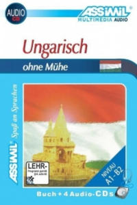 Assimil. Ungarisch ohne Mhe. Multimedia-Classic. Lehrbuch und 4 Audio-CDs - 2878298124