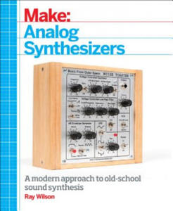 Make: Analog Synthesizers - 2854288501