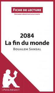 2084. La fin du monde de Boualem Sansal (Fiche de lecture) - 2877620400