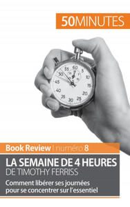 semaine de 4 heures de Timothy Ferriss - 2861910199