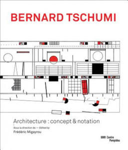 Bernard Tschumi: Architecture: Concept & Notation - 2878314086
