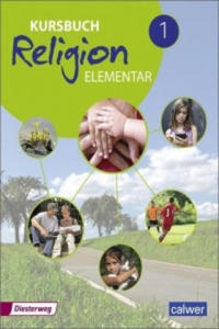 Kursbuch Religion Elementar 1. Schlerband - 2877611450