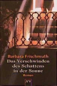 Das Verschwinden des Schattens in der Sonne - 2861940649