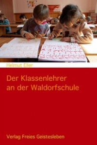 Der Klassenlehrer an der Waldorfschule - 2861893262