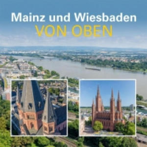 Mainz und Wiesbaden von oben - 2877626103