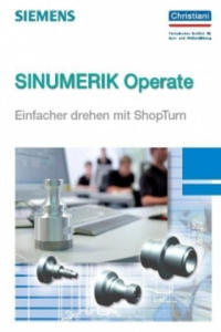 SINUMERIK Operate - Einfacher drehen mit ShopTurn - 2877961978