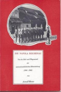 Die NAPOLA Reichenau - 2877764120