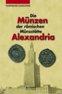 Die Mnzen der rmischen Mnzsttte Alexandria - 2878165409