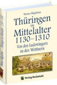 Thringen im Mittelalter 3. 1130-1310 - 2878626533