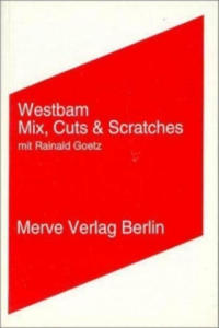 Mix, Cuts und Scratches mit Rainald Goetz - 2878428014