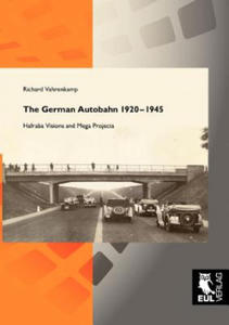 The German Autobahn 1920-1945 - 2875127001