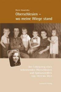 Oberschlesien - wo meine Wiege stand - 2878069074