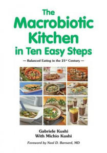 Macrobiotic Kitchen in Ten Easy Steps - 2869034030