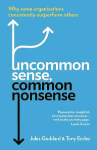 Uncommon Sense, Common Nonsense