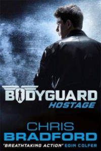 Bodyguard: Hostage (Book 1) - 2826819499