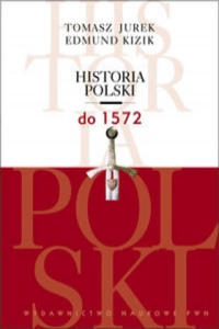 Historia Polski do 1572 - 2877609543