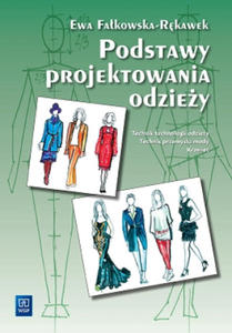 Podstawy projektowania odziezy Podrecznik dla szkol odziezowych - 2872725475