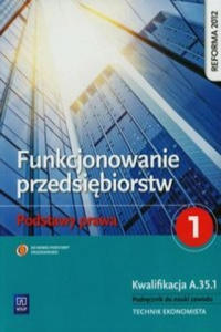 Funkcjonowanie przedsiebiorstw Podstawy prawa 1 Podrecznik - 2877493772