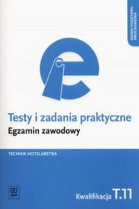 Testy i zadania praktyczne Technik hotelarstwa Egzamin zawodowy - 2877503150