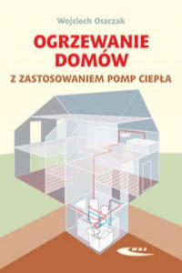 Ogrzewanie domow z zastosowaniem pomp ciepla - 2870125267