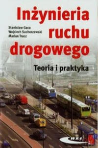 Inzynieria ruchu drogowego Teoria i praktyka - 2878172448