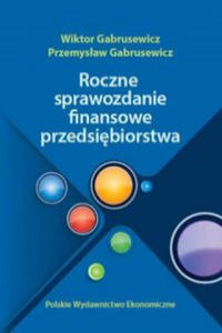 Roczne sprawozdania finansowe przedsiebiorstwa - 2872007837