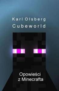 Opowiesci z Minecrafta 1 Cubeworld - 2878191923