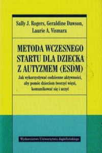 Metoda wczesnego startu dla dziecka z autyzmem ESDM - 2864068152