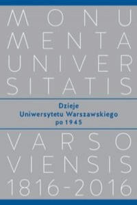 Dzieje Uniwersytetu Warszawskiego po 1945 - 2877400866