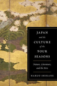 Japan and the Culture of the Four Seasons - 2854256530