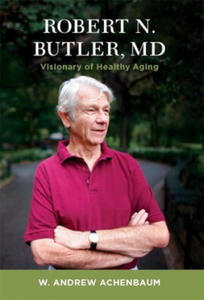 Robert N. Butler, MD - 2874805258