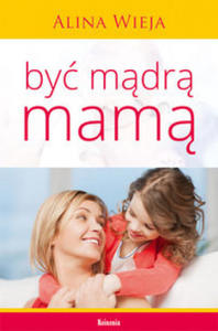 Byc madra mama - 2861936116