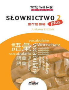 Testuj Swoj Polski - Slownictwo 2 Plus - 2878622230