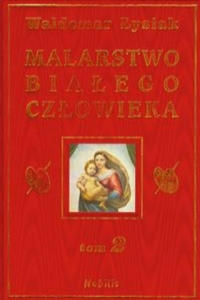 Malarstwo bialego czlowieka Tom 2 - 2861948104