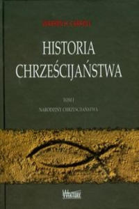 Historia chrzescijanstwa Tom 1 - 2867752847