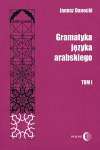 Gramatyka jezyka arabskiego Tom 1 - 2865023808