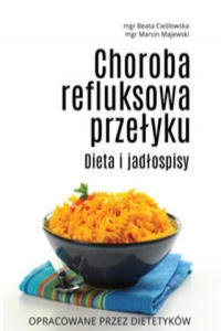 Choroba refluksowa przelyku Dieta i jadlospisy - 2862044374