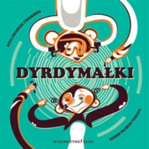 Dyrdymalki - 2875135594